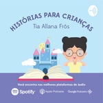 Logo of the podcast Histórias para crianças Podcast Histórias para crianças