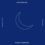 Logo of the podcast Histórias para Dormir Podcast Histórias para Dormir