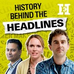 Logo of the podcast History Behind the Headlines Podcast History Behind the Headlines