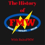 Logo of the podcast History of FMW Podcast History of FMW