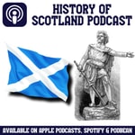 Logo of the podcast History of Scotland Podcast Missing podcast logo