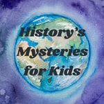 Logo of the podcast History’s Mysteries for Kids Podcast History’s Mysteries for Kids