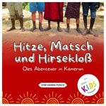 Logo of the podcast Hitze, Matsch und Hirsekloß – bibletunes KIDS Podcast Hitze, Matsch und Hirsekloß – bibletunes KIDS