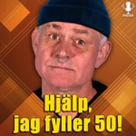 Logo of the podcast Hjälp, jag fyller 50! Podcast Hjälp, jag fyller 50!