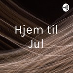 Logo of the podcast Hjem til Jul Podcast Hjem til Jul