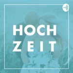 Logo of the podcast Hochzeit - der Podcast rund ums Heiraten Podcast Hochzeit - der Podcast rund ums Heiraten