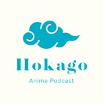 Podcast Hokago Anime Podcast