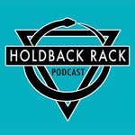 Logo of the podcast Holdback Rack Podcast Podcast Holdback Rack Podcast