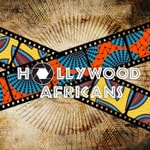 Logo of the podcast Hollywood Africans Podcast Hollywood Africans