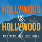 Logo of the podcast Hollywood vs. Hollywood Podcast Hollywood vs. Hollywood