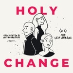 Logo of the podcast Holy Change Podcast Holy Change