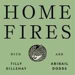 Home Fires Podcast Home Fires