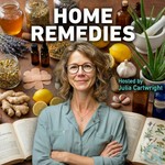 Logo of the podcast Home Remedies Podcast Home Remedies