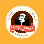 Logo of the podcast Home Town Boys Podcast Home Town Boys
