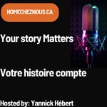 Podcast Home/Chez Nous