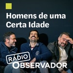 Logo of the podcast Homens de uma Certa Idade Podcast Homens de uma Certa Idade