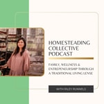 Logo of the podcast Homesteading Collective Podcast Podcast Homesteading Collective Podcast