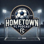 Logo of the podcast Hometown FC Podcast Podcast Hometown FC Podcast