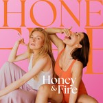 Logo of the podcast Honey & Fire Podcast Honey & Fire