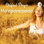 Logo of the podcast Ho'oponopono - Original Prayer Podcast Ho'oponopono - Original Prayer