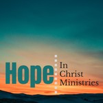 Logo of the podcast Hope In Christ Ministries INC Podcast Hope In Christ Ministries INC