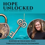 Hope Unlocked 🔑 | Christian Testimonies, Hope & Healing, Faith-Based Inspiration, Purpose & Calling, Kingdom Business & Ministry  