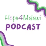 Logo of the podcast Hope4Malawi Podcast Podcast Hope4Malawi Podcast