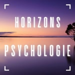 Logo of the podcast Horizons Psychologie Podcast Horizons Psychologie