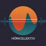 Logo of the podcast Hörkollektiv Podcast Hörkollektiv