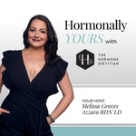 Hormonally Yours with The Hormone Dietitian Hormonally Yours with The Hormone Dietitian