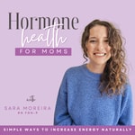 Hormone Health for Moms - Hormone balance, Insulin resistance, Boost Energy, Cortisol, Blood sugar Hormone Health for Moms - Hormone balance, Insulin resistance, Boost Energy, Cortisol, Blood sugar
