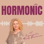 Logo of the podcast Hormonic Life Podcast Hormonic Life