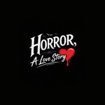 Podcast Horror, A Love Story