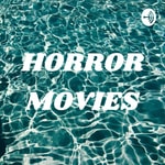 Logo of the podcast HORROR MOVIES Podcast HORROR MOVIES