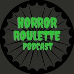 Logo of the podcast Horror Roulette Podcast Podcast Horror Roulette Podcast