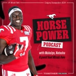 Podcast Horse Power - The Official Podcast of the Calgary Stampeders
