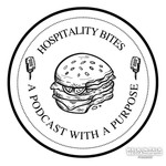 Hospitality Bites Podcast Hospitality Bites