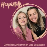 Podcast Hospiztalk - Zwischen Ankommen und Loslassen