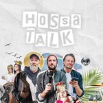 Hossa Talk Podcast Hossa Talk