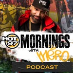 Logo of the podcast HOT 97 Mornings with Mero Podcast HOT 97 Mornings with Mero