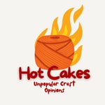 Hot Cakes: Unpopular Craft Opinions Hot Cakes: Unpopular Craft Opinions