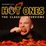 Logo of the podcast Hot Ones: The Classic Interviews Logo of the podcast Hot Ones: The Classic Interviews