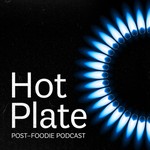 Hot Plate Podcast Hot Plate