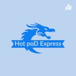 Logo of the podcast Hot Pod Express Podcast Hot Pod Express