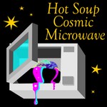 Logo of the podcast Hot Soup Cosmic Microwave Podcast Hot Soup Cosmic Microwave