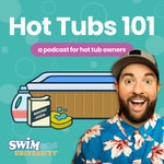 Logo of the podcast Hot Tubs 101 Podcast Hot Tubs 101