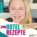 Logo of the podcast Hotelrezepte | Marketing-Inspirationen für Hoteliers Missing podcast logo