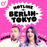 Hotline Berlin Tokyo – mit Hauke Gerdes und Layna Hotline Berlin Tokyo – mit Hauke Gerdes und Layna