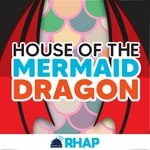 Logo of the podcast House of the Mermaid Dragon Podcast House of the Mermaid Dragon