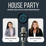 Logo of the podcast House Party: Design, Real Estate & Shenanigans Podcast House Party: Design, Real Estate & Shenanigans